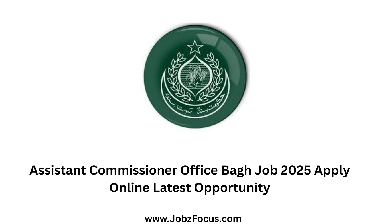 Assistant Commissioner Office Bagh Job 2025 Apply Online Latest Opportunity