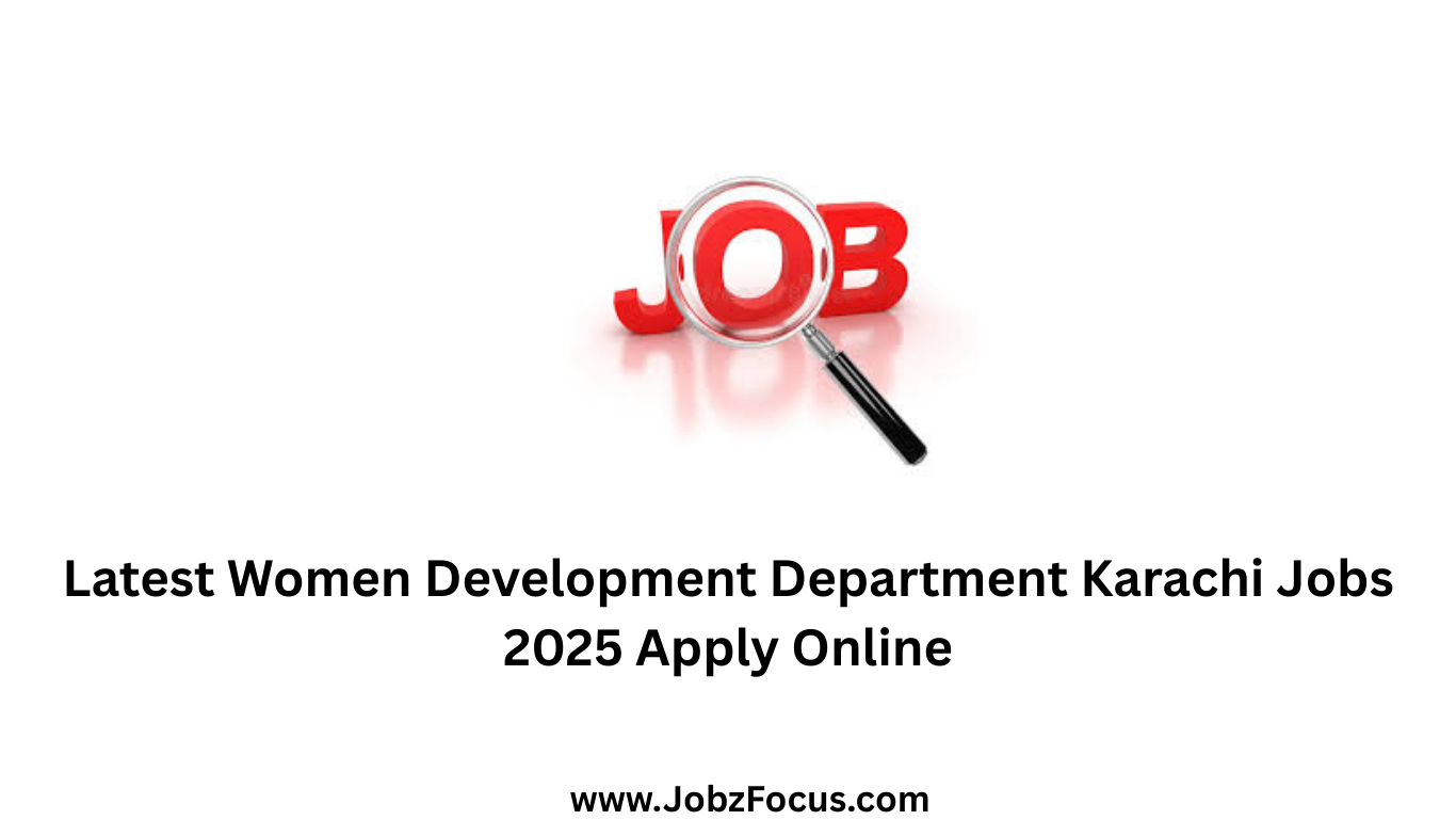 Latest Women Development Department Karachi Jobs 2025 Apply Online